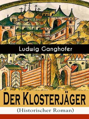 cover image of Der Klosterjäger (Historischer Roman)